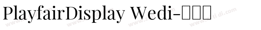 PlayfairDisplay Wedi字体转换